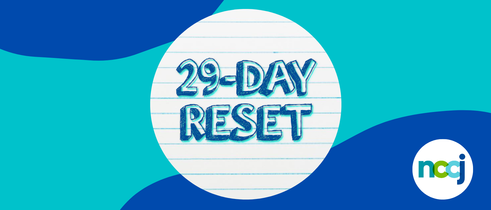 29-Day Reset