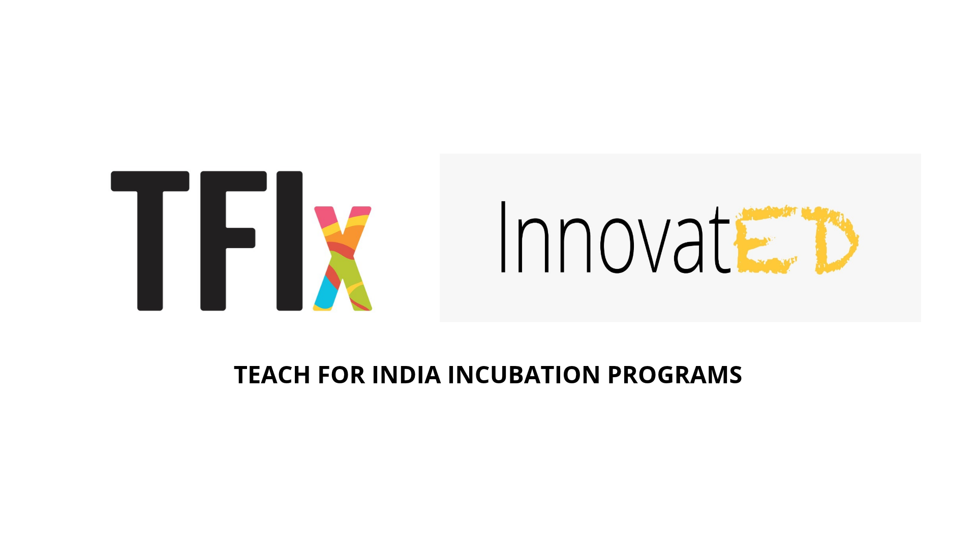 TFIx InnovatED