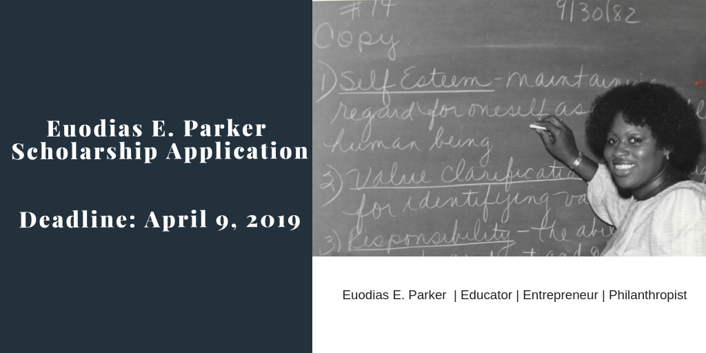 Euodias E. Parker Scholarship
