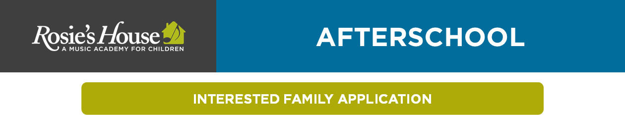 Afterschool - Interested Family Application