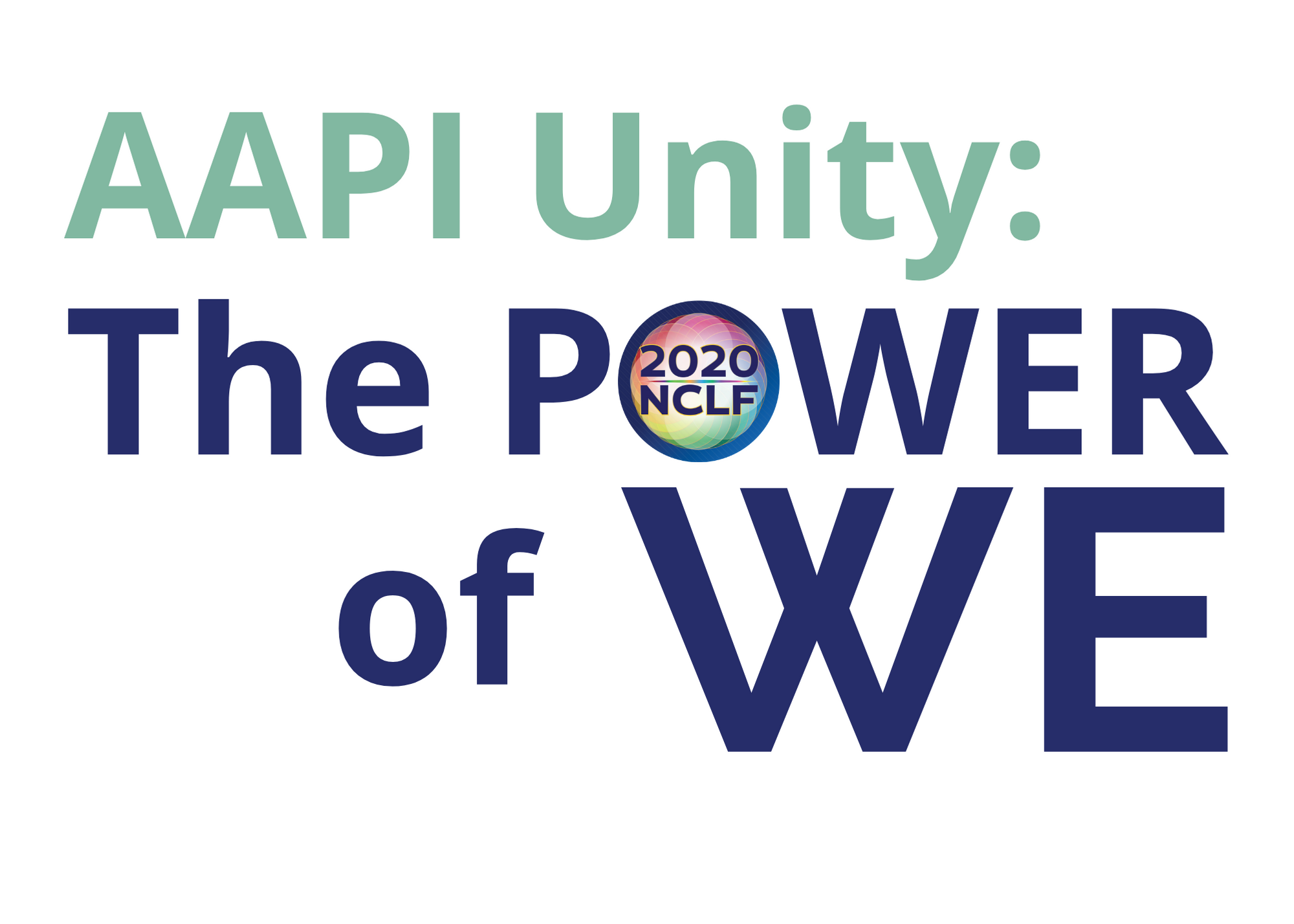 NCLF 2020 AAPI Unity The Power of We