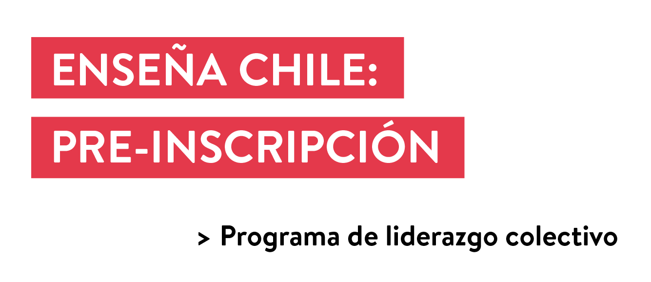 Enseña Chile Pre Inscripción