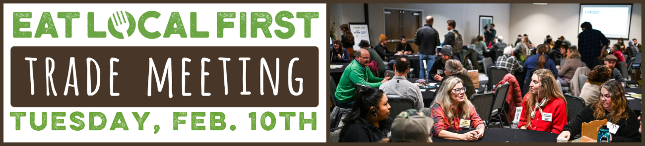 Eat Local First Trade Meeting Banner