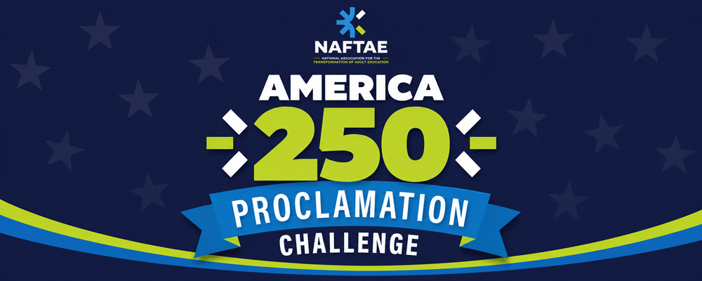 NAFTAE America 250 Proclamation Challenge