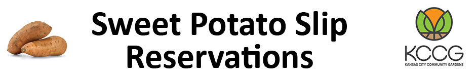 Sweet Potato Slip  Reservations