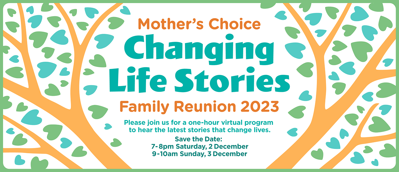 Mother's Choice Family Reunion Changing Life Stories