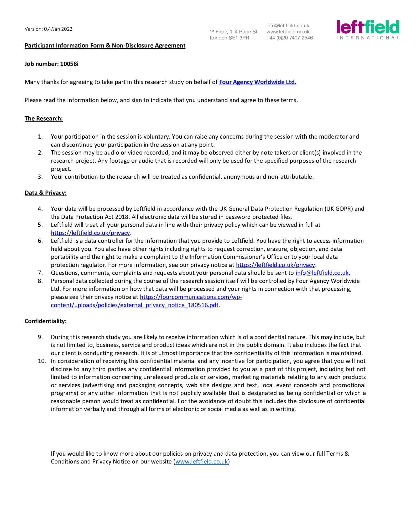 Thank you for deciding to participate in our focus group. The issues we will be discussing today are sensitive which makes it very important that they remain confidential. We request your agreement that you will not disclose anything that is discussed in today’s focus group with any third party including co-workers, relatives, neighbors, friends, or any other individuals. Please print your name where indicated below sign this letter acknowledging your participating in this research project and your agreement of confidentiality. Your cooperation and support is appreciated. I,   , hereby agree to maintain the confidentiality of information disclosed during focus group or interview sessions as follows: 1. “Confidential Information” means information or material obtained or observed while attending this focus group session. By example and without limitation, Confidential Information includes any and all information concerning techniques, ideas, processes, trade secrets, innovations, discoveries, improvements, res