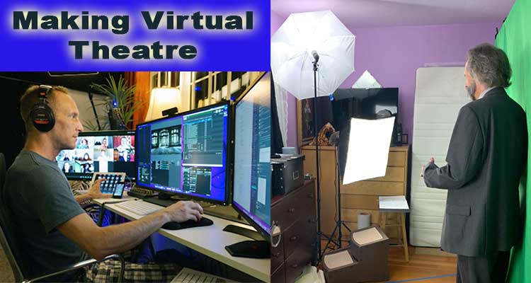 Making Virtual Theatre