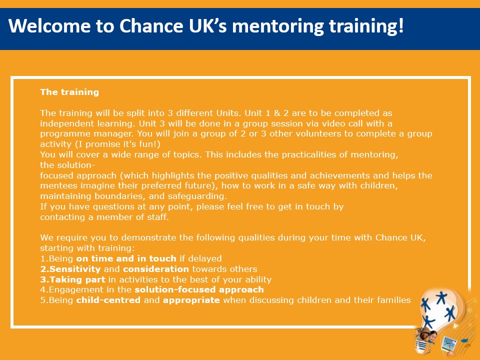 Welcome to Chance UK Virtual Training The Training Description Slide