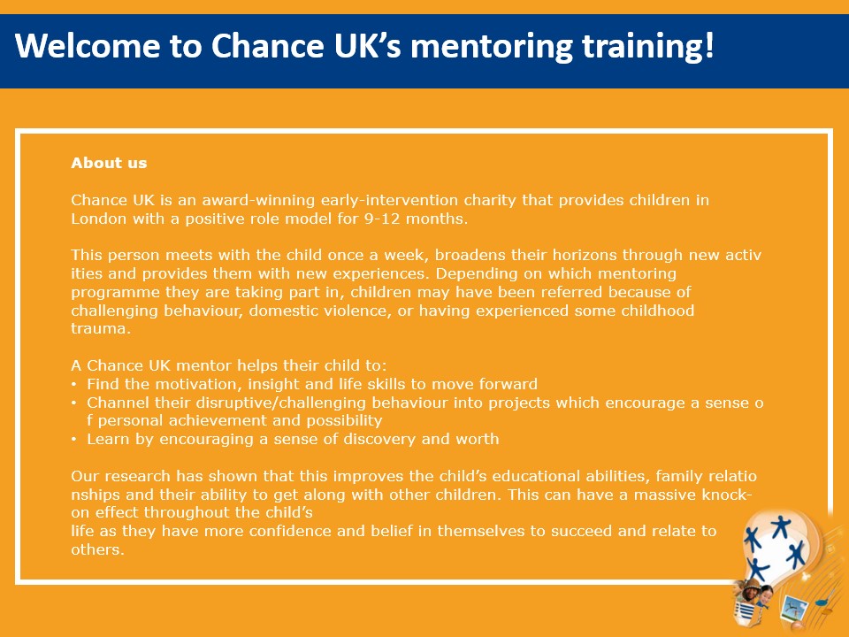 Welcome to Chance UK Virtual Training About Us Slide