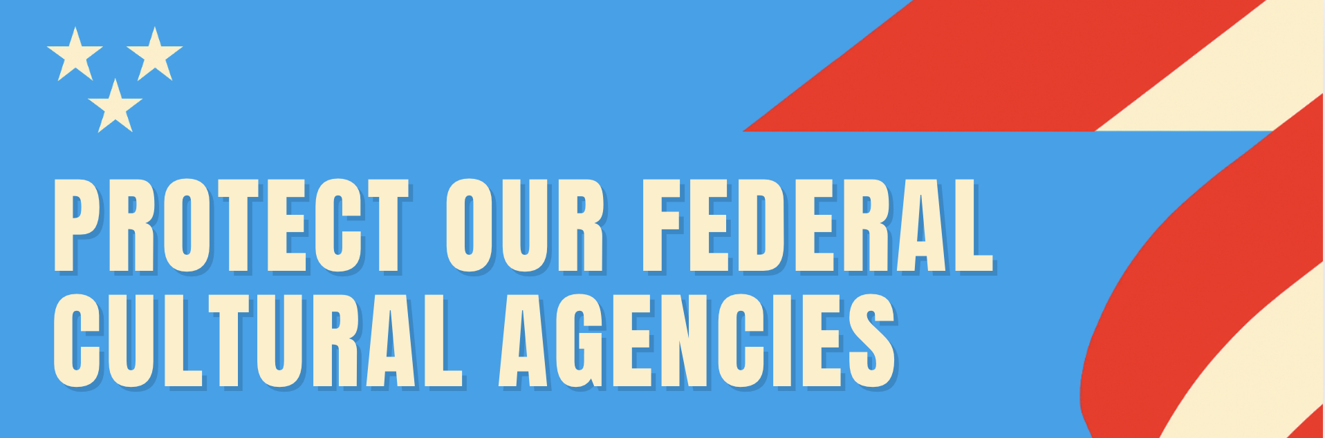 Protect the Federal Cultural Agencies