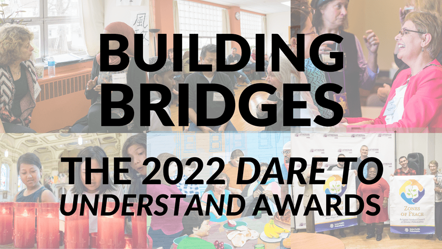 Building Bridges: The 2022 Dare to Understand Awards