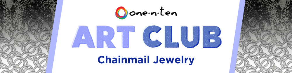 one n ten Chainmail Jewelry Workshop