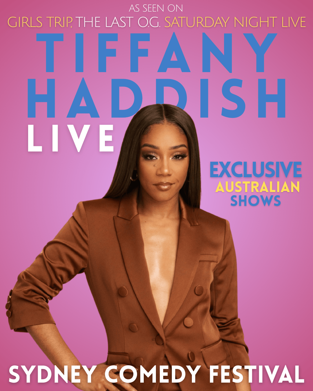 Tiffany Haddish is coming to Australia. Join the presale.