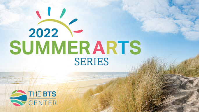 Summer Arts Series 2022